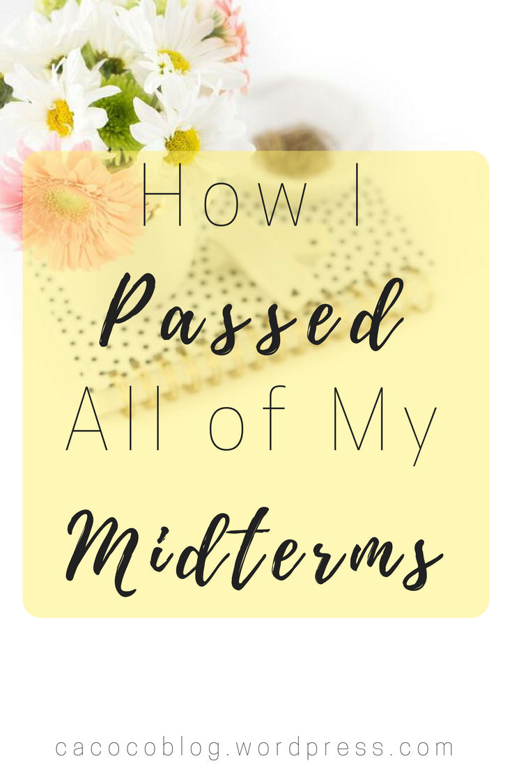 How I Passed All of My Midterms - Pinterest Image.png
